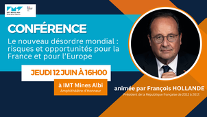 Conférence Le nouveau désordre mondial : risques et opportunités pour la France et pour l'Europe