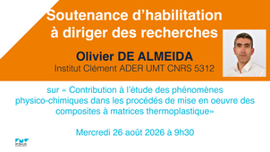 Soutenance d'habilitation à diriger des recherches Oliver De Almeida