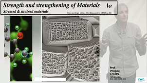 Strength and strenghtening of materials (part 1/2)