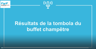 Resulats de la tombola du buffet champêtre du 13 juin 2024