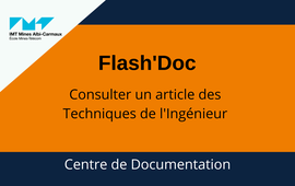 Flash'Doc : consulter un article des Techniques de l'ingénieur